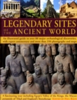Image for Legendary Sites of the Ancient World