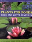 Image for Plants for Ponds, Rock and Water Features