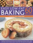 Image for Easy low fat baking  : 60 recipes