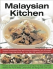 Image for Malaysian kitchen  : explore the exquisite food and cooking of Malaysia, with 80 superb recipes shown step by step in more than 350 beautiful photographs