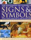 Image for The Illustrated Dictionary of Signs and Symbols