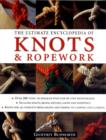 Image for The ultimate encyclopedia of knots &amp; ropework