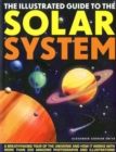 Image for The illustrated guide to the solar system