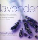 Image for Lavender  : growing and using in the home and garden