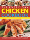 Image for The Every Day Chicken Cookbook