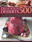 Image for 500 Delicious Desserts