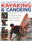 Image for The Practical Guide to Kayaking and Canoeing
