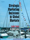 Image for Strategic marketing decisions in global markets