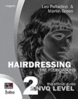Image for Hairdressing  : the foundations : The Official Guide to to S/NVQ Level 2