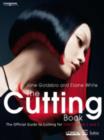 Image for The Cutting Book : The Official Guide to Cutting at S/NVQ Levels 2 and 3