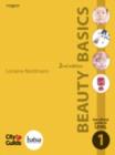 Image for Beauty basics  : the official guide to level 1