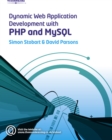 Image for Dynamic Web Application Development Using PHP and MySQL