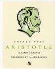 Image for Coffee with Aristotle
