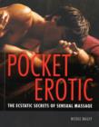 Image for Pocket Erotic: The Ecstatic Secrets of Sensual Touch
