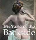 Image for In Praise of the Backside