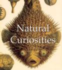 Image for Natural curiosities