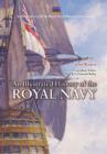 Image for An illustrated history of the Royal Navy