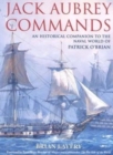 Image for Jack Aubrey commands  : an historical companion to the naval world of Patrick O&#39;Brian