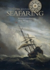 Image for The history of seafaring  : navigating the world&#39;s oceans