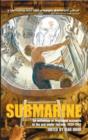 Image for Submarine  : an anthology of first-hand accounts of the war under the sea, 1939-1945