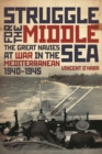 Image for STRUGGLE FOR THE MIDDLE SEA