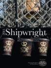 Image for Shipwright 2011  : the international annual for maritime history and ship modelmaking