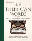 Image for In their own words.: (More letters from history.) : Volume 2,