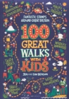 Image for 100 Great Walks With Kids: Fantastic Stomps Around Great Britain