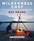 Image for Wilderness Chef : The Ultimate Guide To Backcountry Cooking