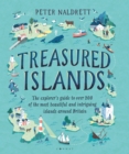 Image for Treasured islands  : the explorer&#39;s guide to over 200 of the most beautiful and intriguing islands around Britain