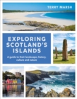 Image for Exploring Scotland&#39;s Islands