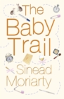 Image for The baby trail