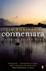 Image for Connemara  : listening to the wind