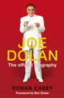 Image for Joe Dolan  : the authorised biography