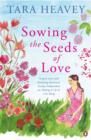 Image for Sowing the Seeds of Love