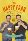 Image for The Happy Pear  : recipes and stories from the first ten years