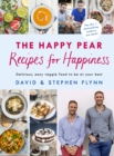 Image for The Happy Pear: Recipes for Happiness