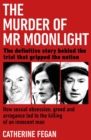 Image for The murder of Mr Moonlight