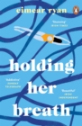 Image for Holding her breath