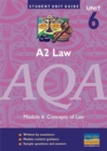 Image for A2 Law AQA : Concepts of Law : Unit 6