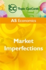 Image for AS Economics : Market Imperfections