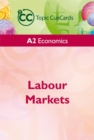 Image for A2 Economics : Labour Markets