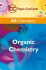 Image for AS Chemistry : Organic Chemistry