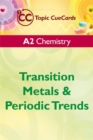Image for A2 Chemistry : Transition Metals and Periodic Trends