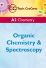 Image for A2 Chemistry : Organic Chemistry and Spectroscopy