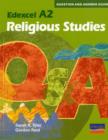 Image for A2 Edexcel Religious Studies : Question and Answer Guide