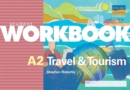Image for A2 Travel and Tourism : WITH Teacher Notes : Workbook