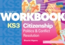 Image for KS3 Citizenship : Politics and Conflict Resolution