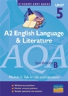 Image for AQA (B) English Language and Literature : A2 : Unit 5 : Talk in Life and Literature
