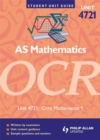 Image for AS mathematicsUnit 4721,: Core mathematics 1